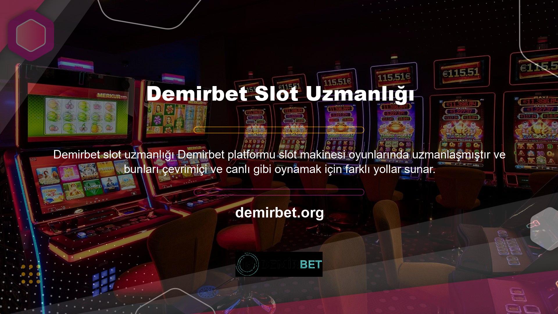 Demirbet slot oyunları oynayabileceğiniz bir web sitesi var